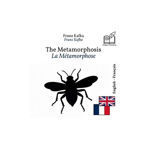 La Métamorphose - Édition Bilingue Anglais - Français (Pour Apprendre L'anglais) : Affichage Ligne À Ligne Synchronisé