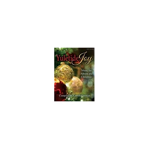 Yuletide Joy - Organ Collection (3-Staff): Music For Advent And Christmas