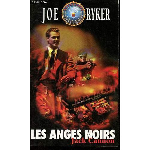 Joe Ryker Tome 6: Les Anges Noirs - Collection Policier Supercops N°25.