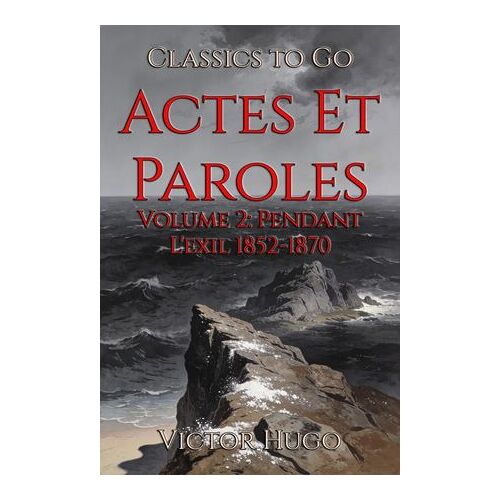 Actes Et Paroles