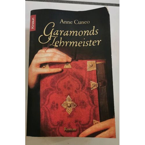 Garamonds Lehrmeister - Anne Cuneo (Écrit En Allemand)