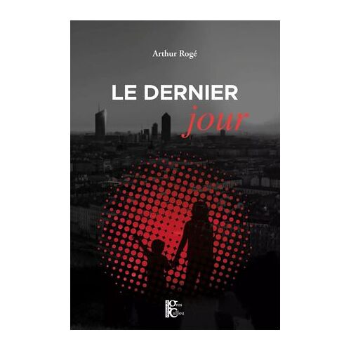 Le Dernier Jour