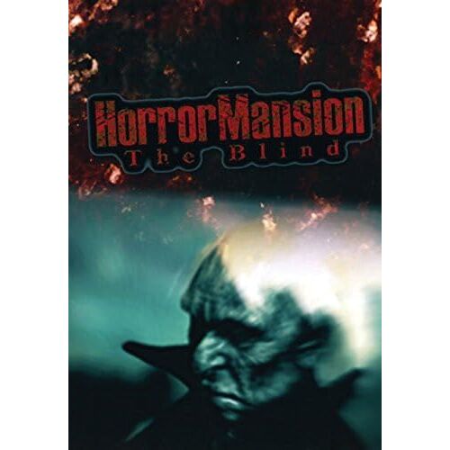 Horror Mansion: The Blind