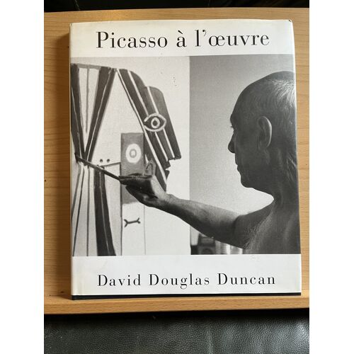 David Douglas Duncan Picasso À L'Oeuvre Thames & Hudson 1996