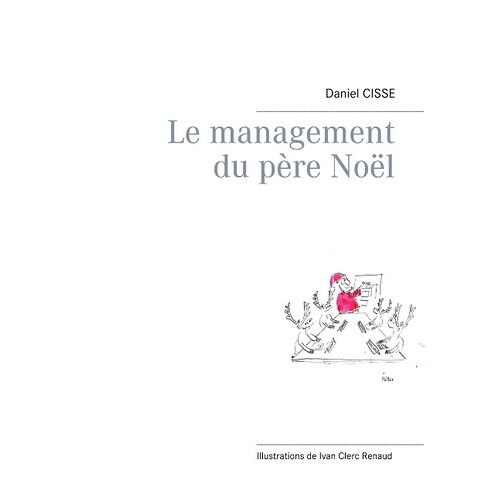 Le Management Du Père Noël
