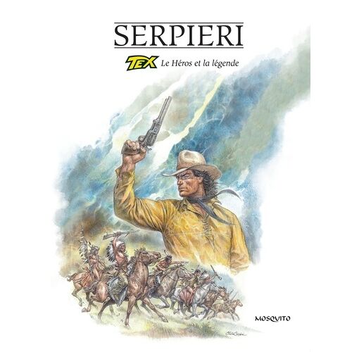Le Héros Et La Légende - Tex