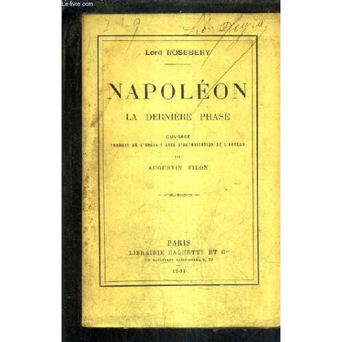 Napoleon La Derniere Phase.