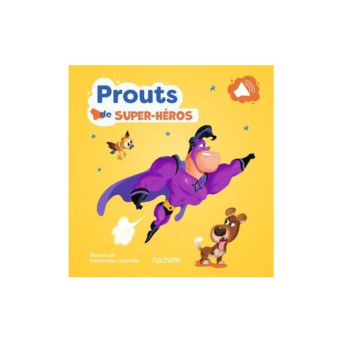 Prouts De Super Héros - Livre Sonore