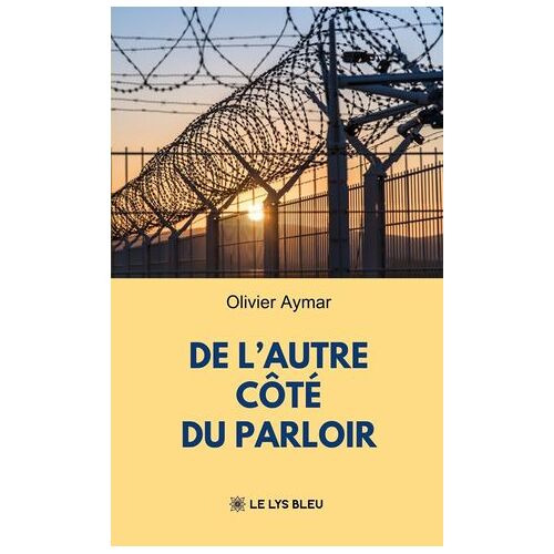 De L'autre Côté Du Parloir