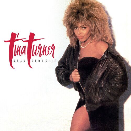 Tina Turner - Break Every Rule [Vinyl Lp] Colored Vinyl, Ltd Ed, 140 Gram Vinyl, Red, Rmst
