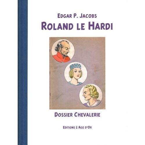 Roland Le Hardi - Dossier Chevalerie