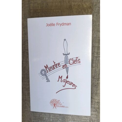 Joëlle Frydman. Meurtre En Clefs Majeures