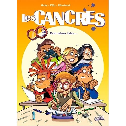 Les Cancres - Tome 3 - Peut Mieux Faire